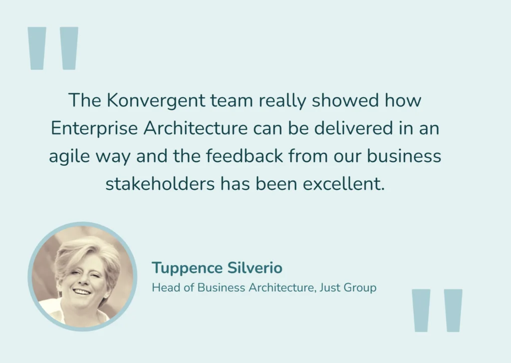 Tuppence Silverio, Head of Business Architecture, Just Group